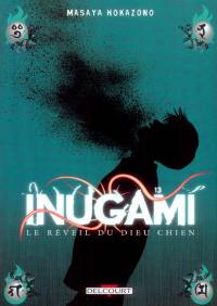 Inugami : le réveil du dieu chien. Vol. 13