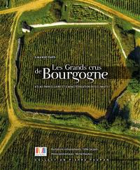 Les grands crus de Bourgogne : atlas parcellaire et caractérisation des climats