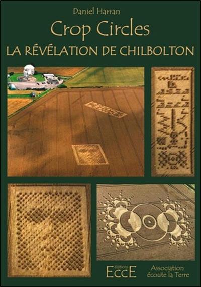 Crop circles : la révélation de Chilbolton