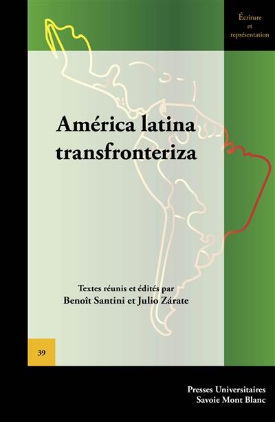 América latina transfronteriza