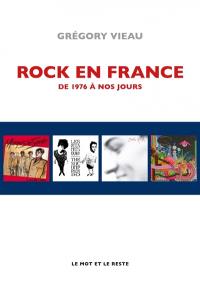 Rock en France : de 1976 à nos jours