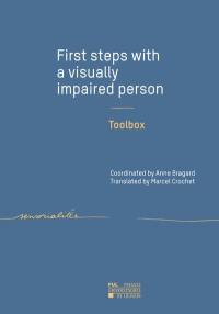 First steps with a visually impaired person : toolbox