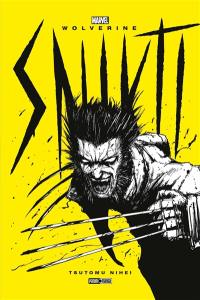 Wolverine : Snikt !