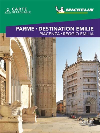 Parme, destination Emilie : Piacenza, Reggio Emilia