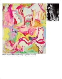 Chaïm Soutine, Willem de Kooning : la peinture incarnée