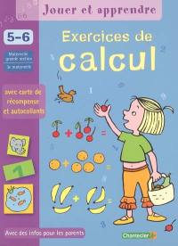 Exercices de calcul, Grande section maternelle, 5-6 ans