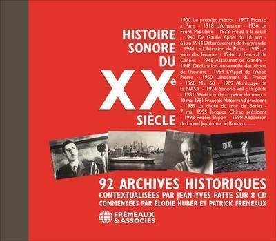 Histoire sonore du XXe siècle : 92 archives historiques