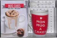 Mug cakes : mini effort, maxi plaisir