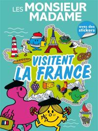 Les Monsieur Madame visitent la France : livre d'activités