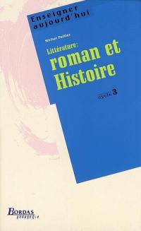 Littérature : roman et histoire, cycle 3