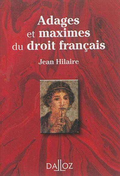 Adages et maximes du droit français