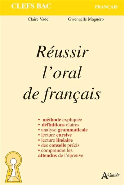 Réussir l'oral de français