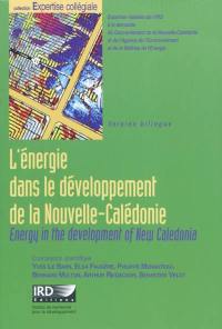 L'énergie dans le développement de la Nouvelle-Calédonie. Energy in the development of New Caledonia