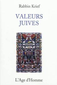 Valeurs juives : discours, Lausanne, 1997-2006