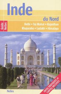 Inde du Nord : Delhi, Taj Mahal, Rajasthan, Khajuraho, Ladakh, Himalaya