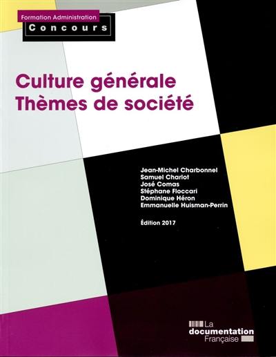 Culture générale : thèmes de société