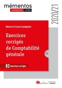 Exercices corrigés de comptabilité générale : 82 exercices corrigés : 2020-2021