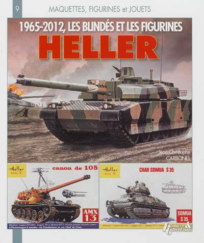 Les blindés et figurines Heller : 1965-2012