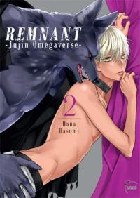 Remnant : Jujin Omegaverse. Vol. 2