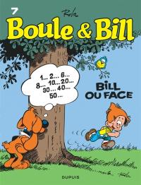 Boule et Bill. Vol. 07. Bill ou face