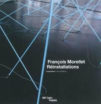 François Morellet : réinstallations : l'exposition. The exhibition