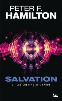 Salvation. Vol. 2. Les chemins de l'exode
