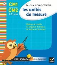 Mieux comprendre les unités de mesure CM1-CM2, 9-11 ans : maîtriser les mètres, les grammes, les litres et les unités de temps