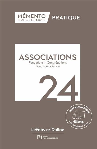 Associations : fondations, congrégations, fonds de dotation : 2024