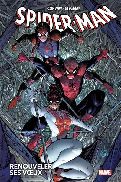 Spider-Man : renouveler ses voeux. Vol. 1