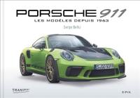 Porsche 911 : les modèles depuis 1963