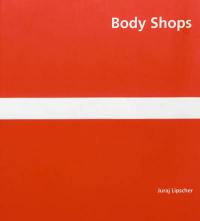 Body shops : Juraj Lipscher