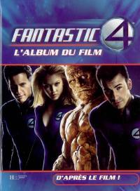 Fantastic 4 : l'album du film