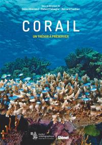 Corail : un trésor à préserver