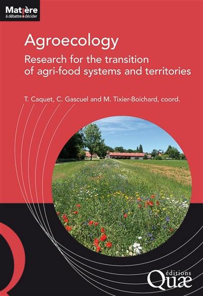 Agroecology : research for the transition of agri-food systems and territories