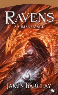 Ravens. Vol. 3. OmbreMage