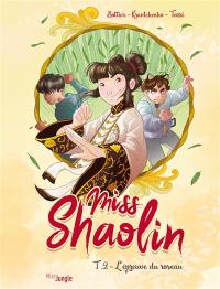 Miss Shaolin. Vol. 2. L'épreuve du roseau