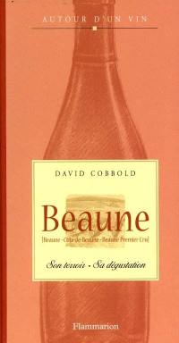 Beaune : Beaune, Côte-de-Beaune, Beaune Premier Cru