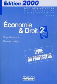 Economie et droit, 2nde professionnelle : secrétariat, comptabilité, VAM : livre du professeur