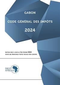 Gabon : Code général des impôts 2024