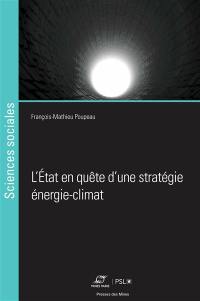 L'Etat en quête d'une stratégie énergie-climat