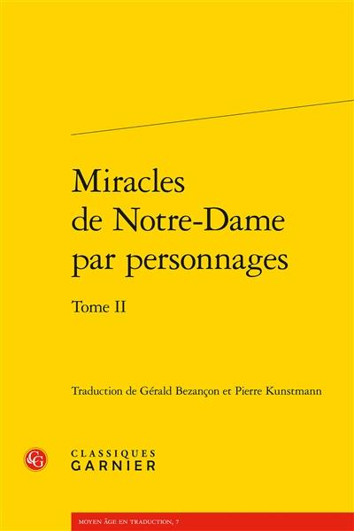 Miracles de Notre-Dame par personnages. Vol. 2