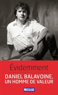 Evidemment : Daniel Balavoine