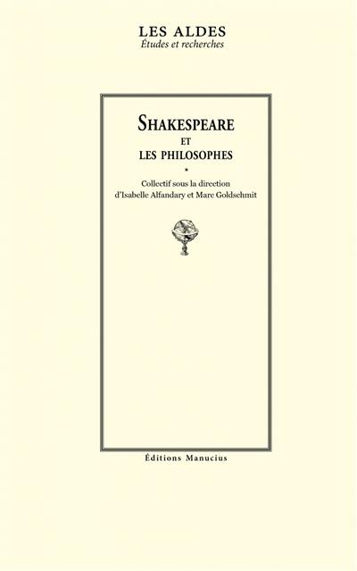 Shakespeare et les philosophes