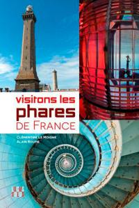 Visitons les phares de France et d'outre-mer