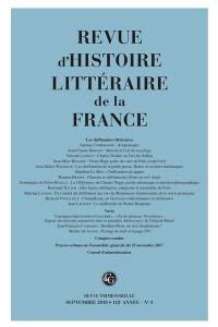 Revue d'histoire littéraire de la France, n° 3 (2018). Les chiffonniers littéraires