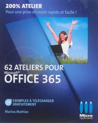 62 ateliers pour Microsoft Office 365