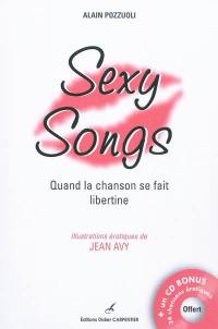 Sexy songs : quand la chanson se fait libertine