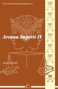Arcana imperii. Vol. 4