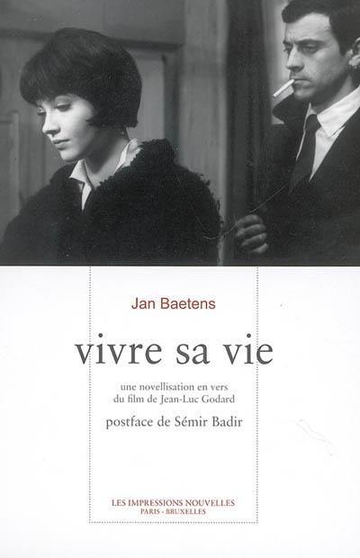 Vivre sa vie : une novélisation en vers du film de Jean-Luc Godard