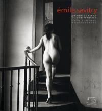 Emile Savitry, un photographe de Montparnasse